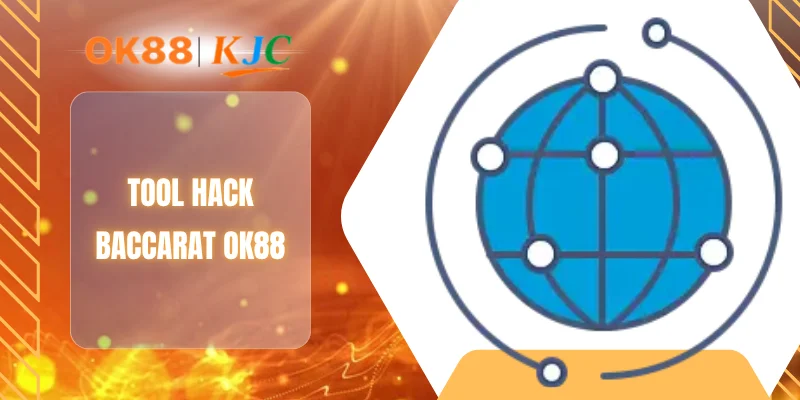 TOOL HACK BACCARAT OK88