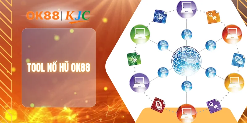 TOOL NỔ HŨ OK88